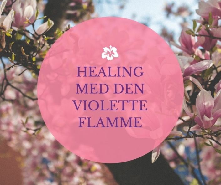 Healing med den violette flamme